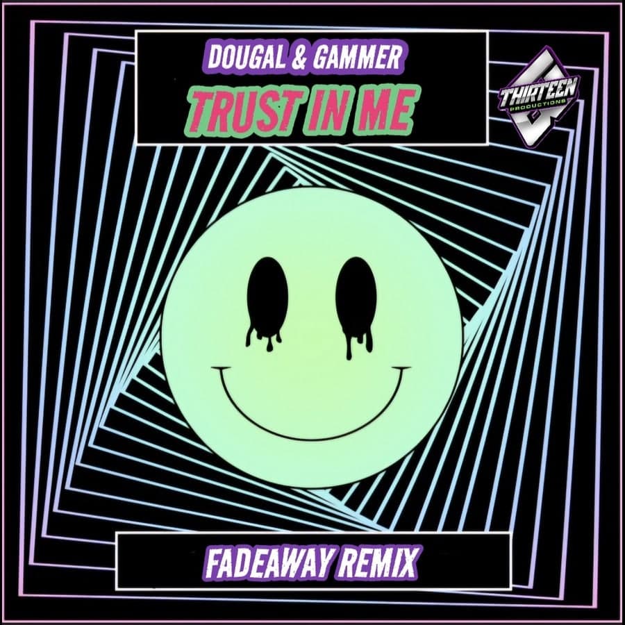 Trust in me fadeaway remix album cover